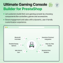 Fonctionnalités de la création de consoles de jeu personnalisées PrestaShop