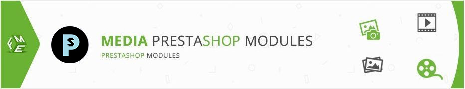 Najlepsze moduły multimedialne PrestaShop, rozszerzenia, dodatki i wtyczki oraz dodatki do Twojego sklepu e-commerce