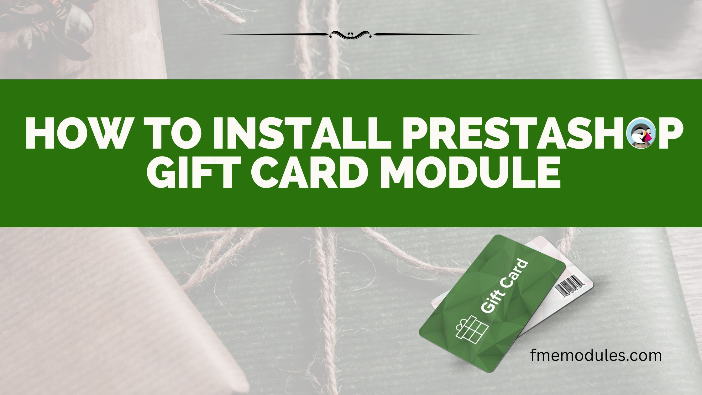 Install PrestaShop Gift Card 2025 Guide