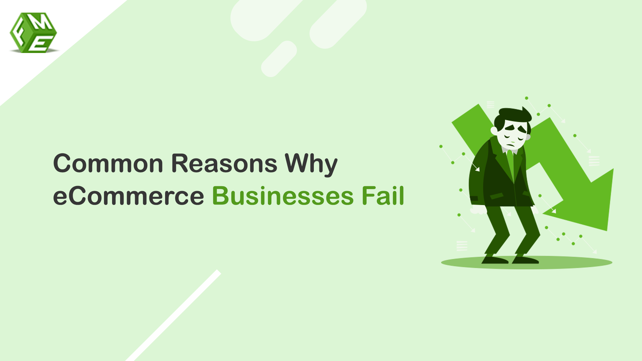 Reasons for eCommerce Business Failure