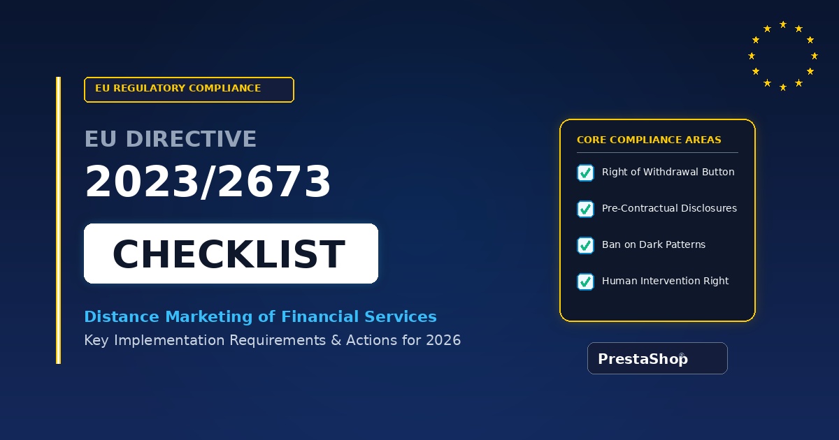 Checklist da Diretiva da UE 2023/2673: Sua loja PrestaShop está em conformidade?